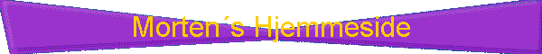 Morten�s Hjemmeside